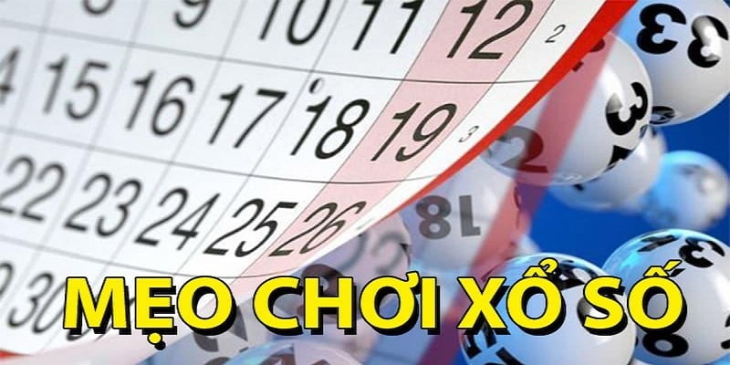 3 mẹo chơi XSMB siêu hay từ cao thủ